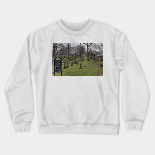 Saint Cuthberts Burial Ground Edinburgh - Scottland Crewneck Sweatshirt